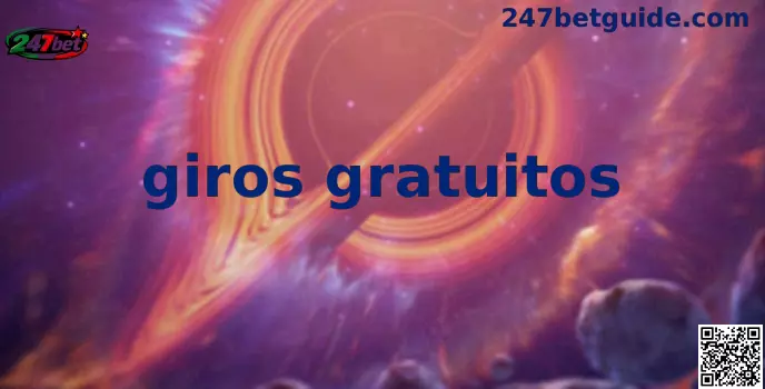 Giros Gratuitos en Slots de 247bet México