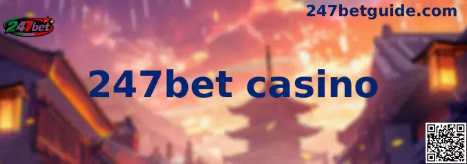 247bet casino plataforma